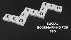 How to Social Bookmarking for SEO