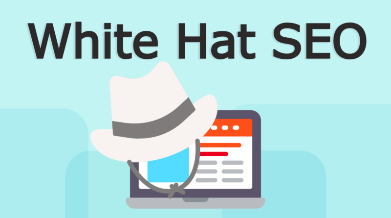 White Hat SEO Techniques