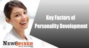 Key Factors of Personality Development