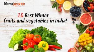 Top 10 Winter fruits and vegetables in India!!!