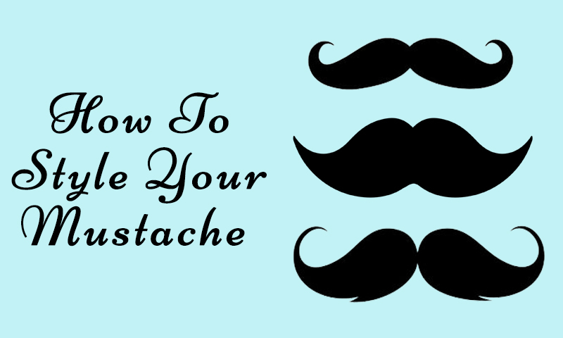 How to style your mustache