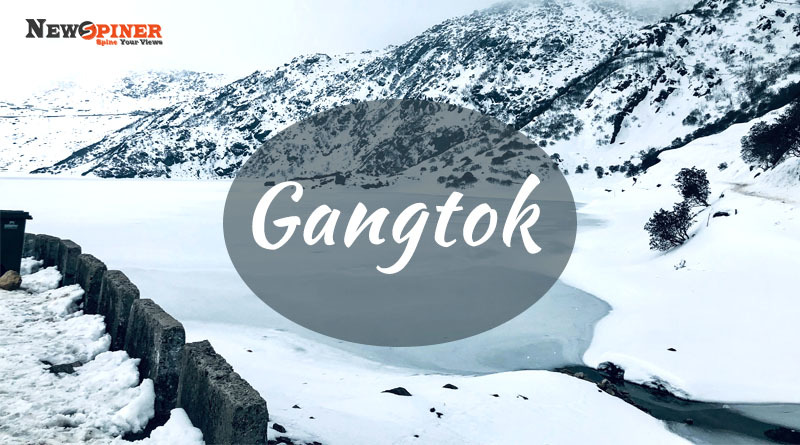 Gangtok - Best Places To Visit In India in March