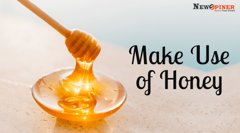 Make use of honey - Home Remedies for Clear and Glowing Skin