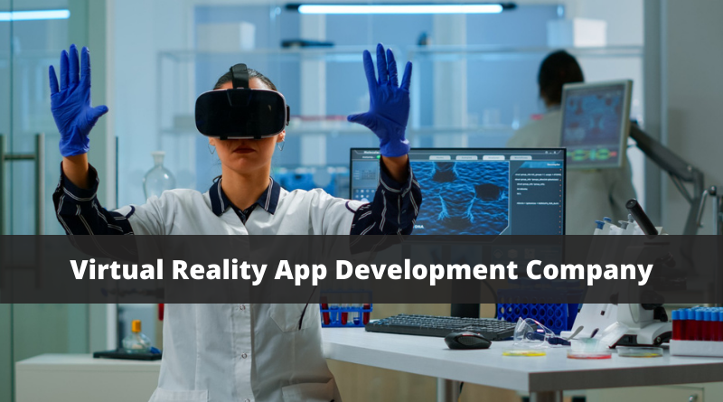 Virtual Reality App Development Company