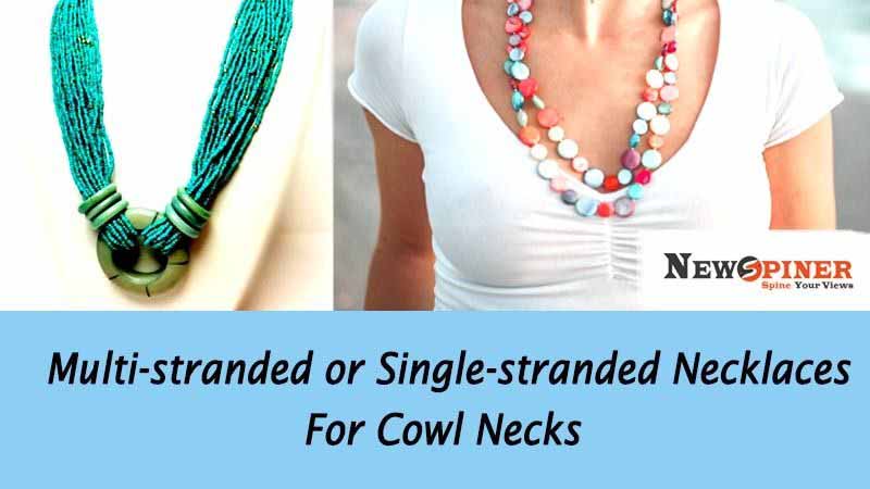 What Necklace To Wear With What Neckline Dress