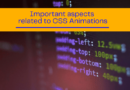 Important Aspects Related to CSS Animations