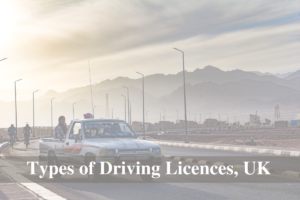 Types of Driving Licences, UK
