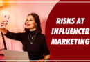 Risks-at-influencer-marketing-Guest-Post