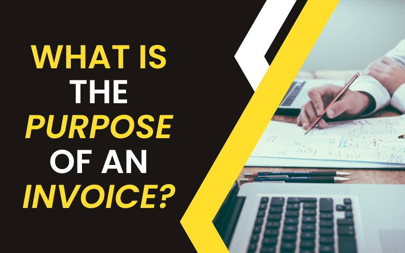 What is the Purpose of an Invoice