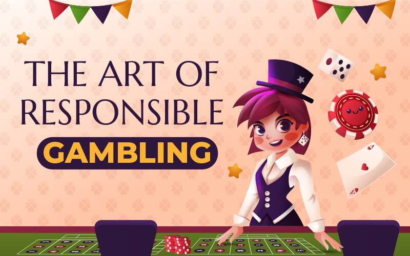 The Art of Responsible Gambling