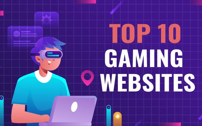 Top 10 Gaming Websites
